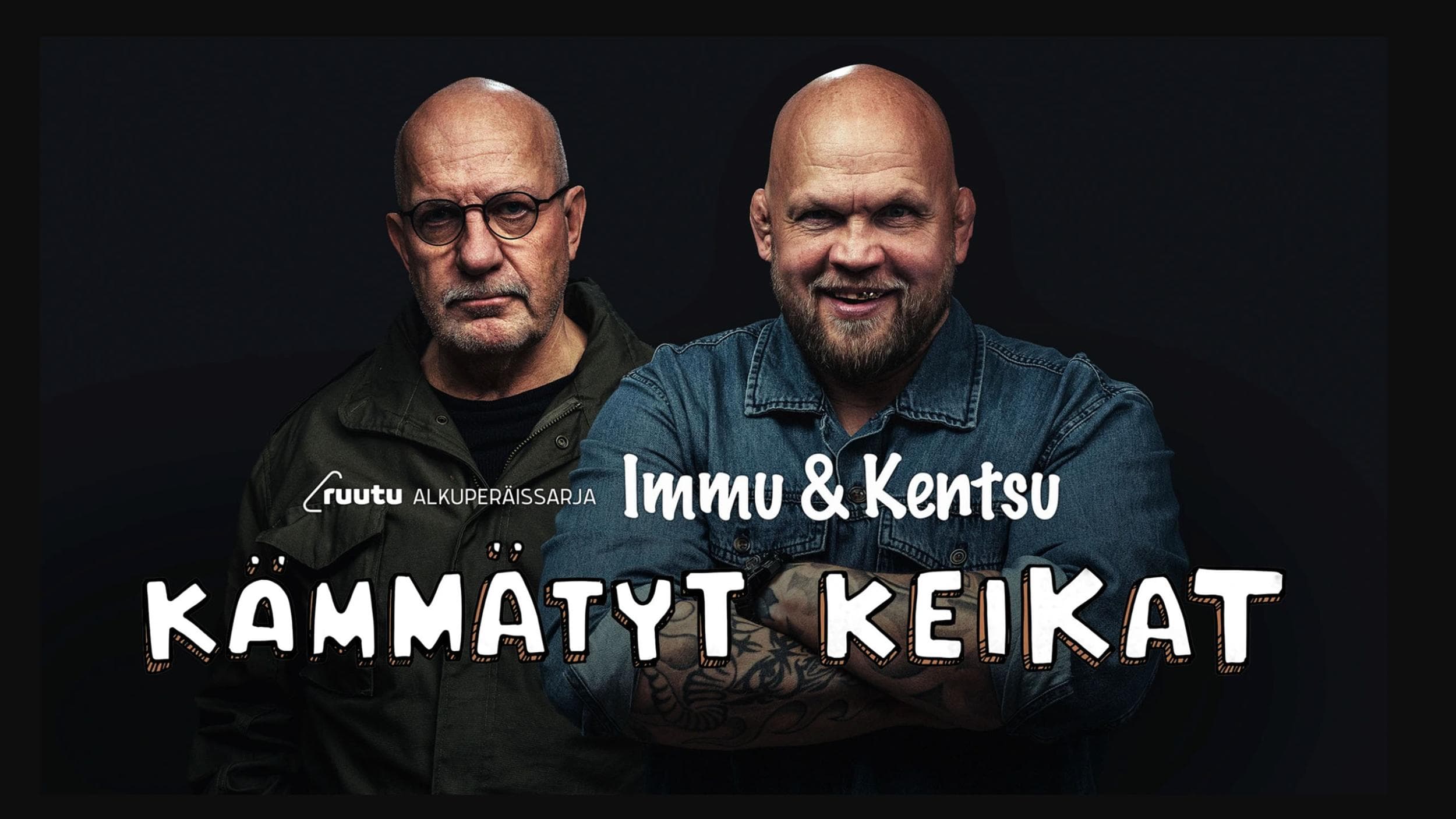 Immun & Kentsun kämmätyt keikat alkaa Ruudussa 8. tammikuuta. Immun sellivideot ilmestyy Ruutuun 25.12. Immun & Kentsun kämmätyt keikat alkaa Ruudussa 8. tammikuuta. Immun sellivideot ilmestyy Ruutuun 25.12.